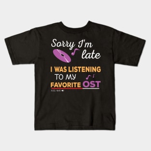 I listen to my favorite OST Kids T-Shirt